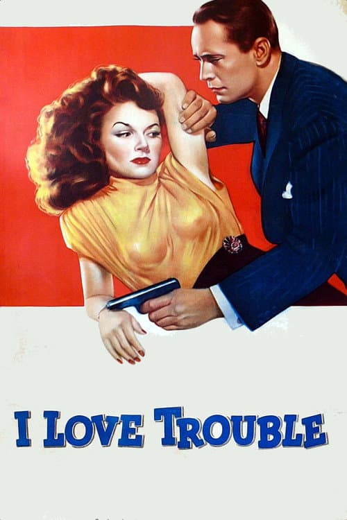 Постер: I Love Trouble