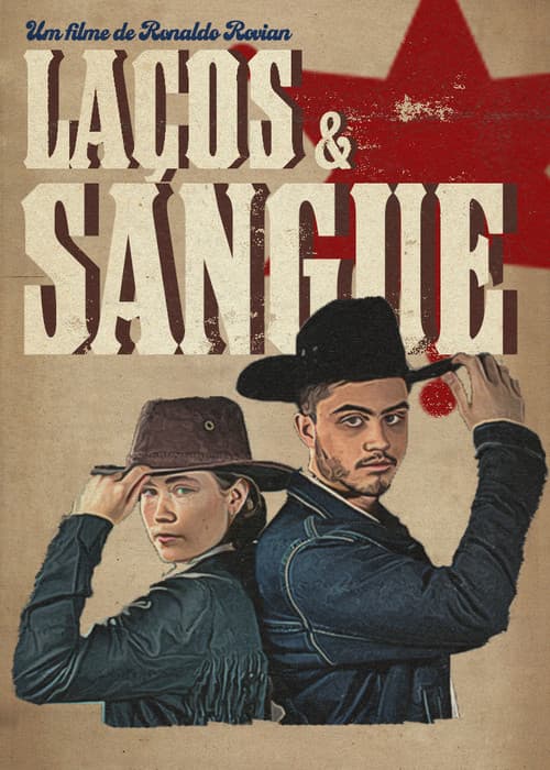 Постер: Laços & Sangue