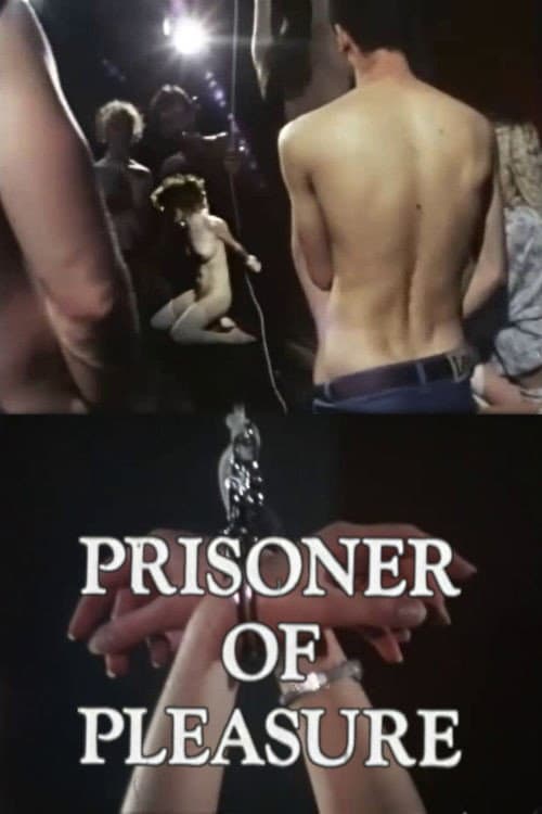 Постер: Prisoner of Pleasure