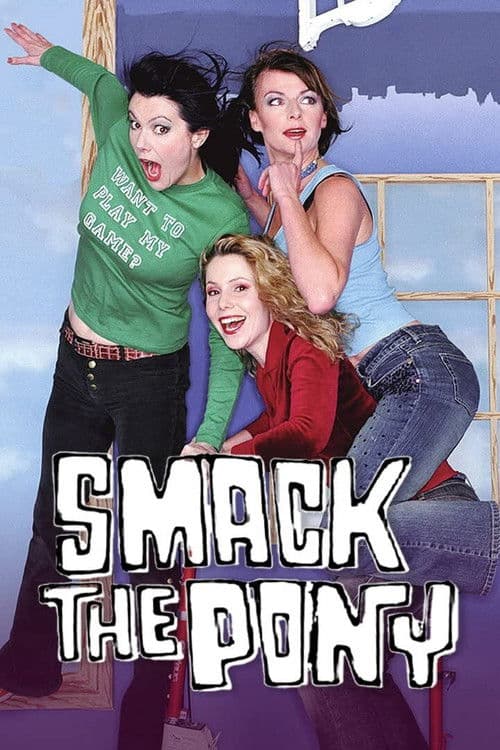 Постер: Smack the Pony