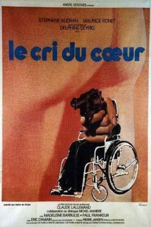 Постер: Le cri du cœur