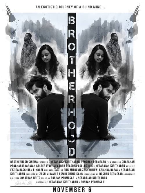 Постер: Brotherhood: An Egotistic Journey of a Blind Mind