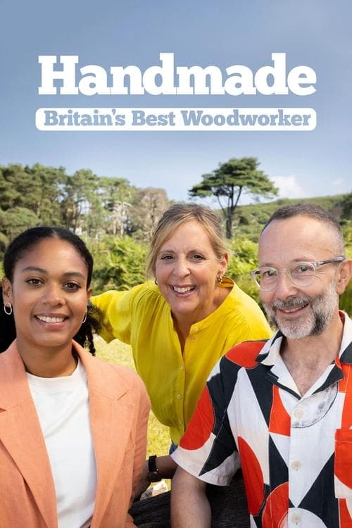 Постер: Handmade: Britain's Best Woodworker