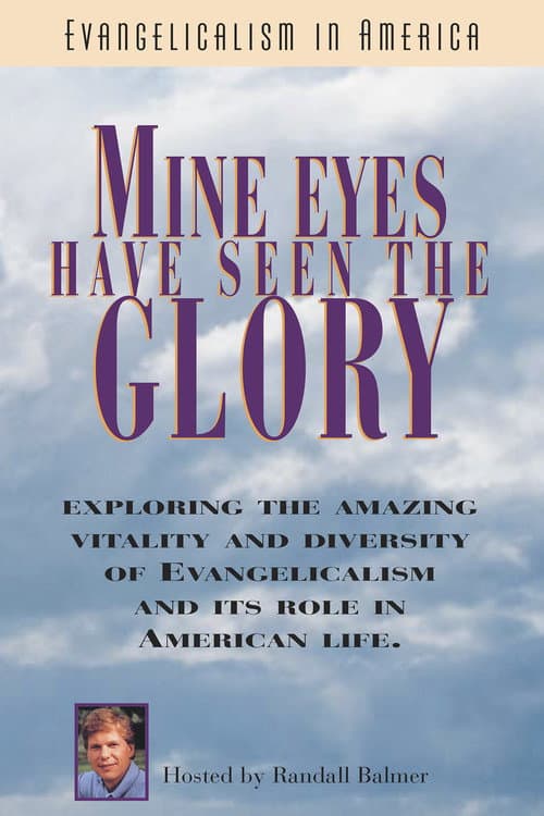 Постер: Mine Eyes Have Seen the Glory
