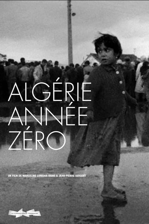 Постер: Algérie, année zéro