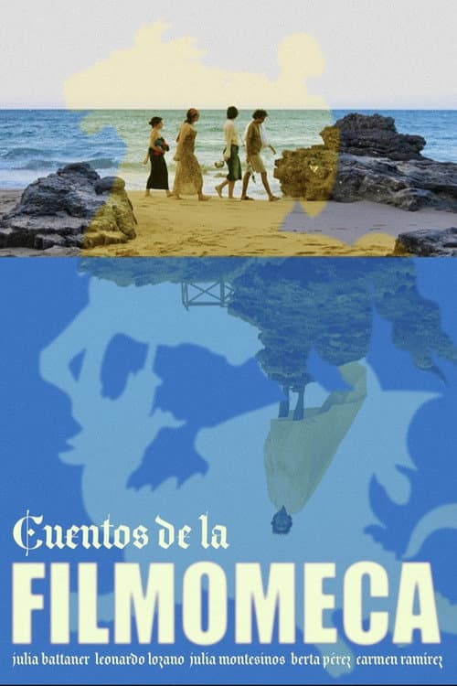 Постер: Cuentos de la Filmomeca