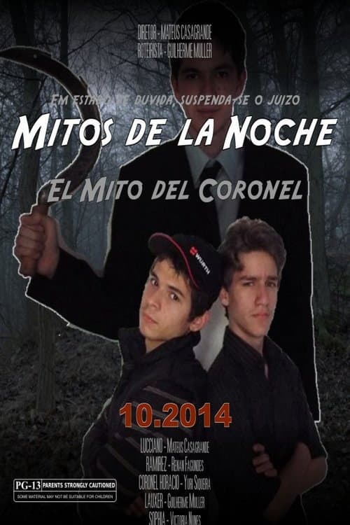 Постер: Mitos de La Noche - El Mito del Coronel