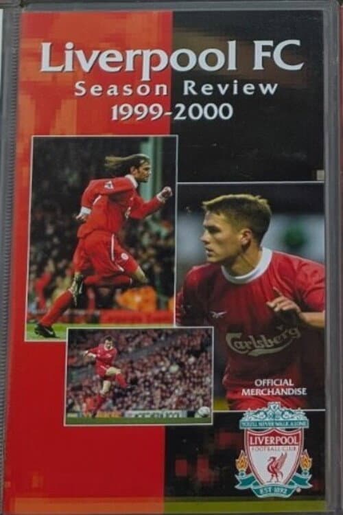 Постер: Liverpool F.C. - Official Season Review - 1999/00