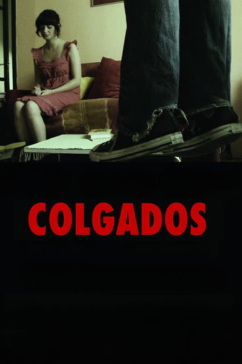 Постер: Colgados
