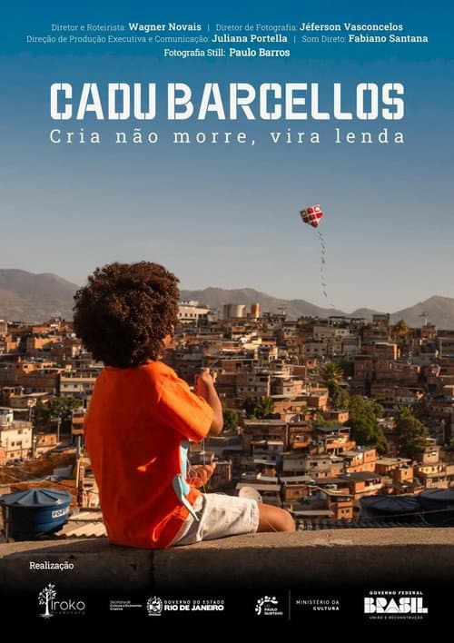 Постер: Cadu Barcellos - Cria não morre, vira lenda