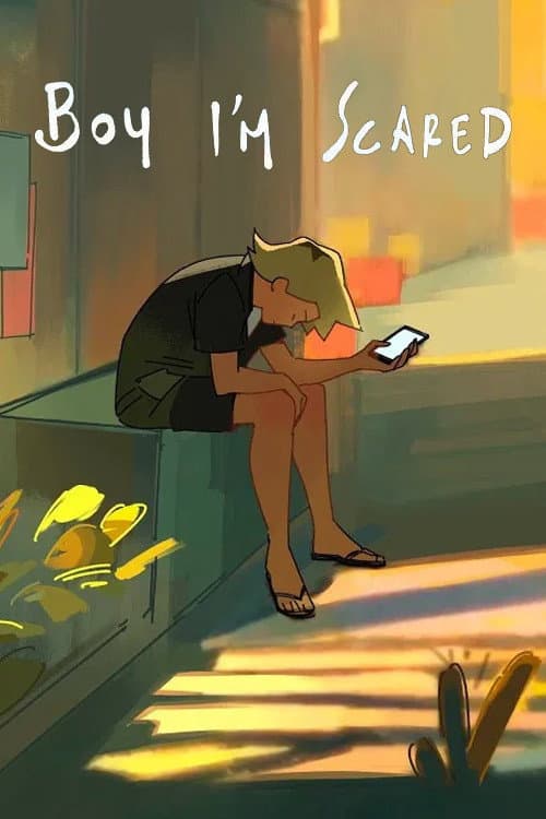 Постер: Boy, I'm Scared