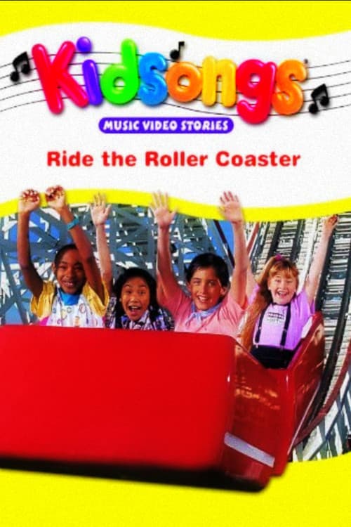 Постер: Kidsongs: Ride the Roller Coaster