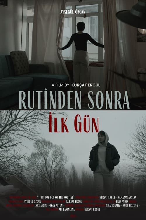 Постер: First Day Out of the Routine