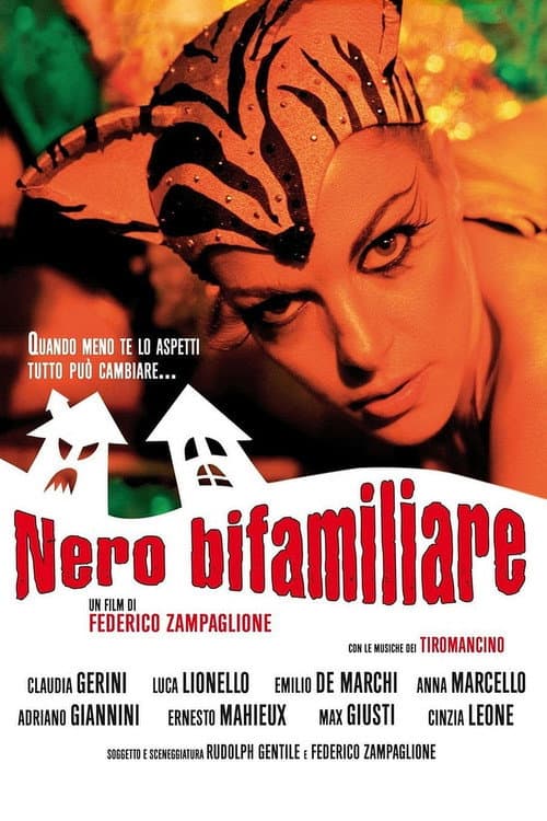 Постер: Nero bifamiliare