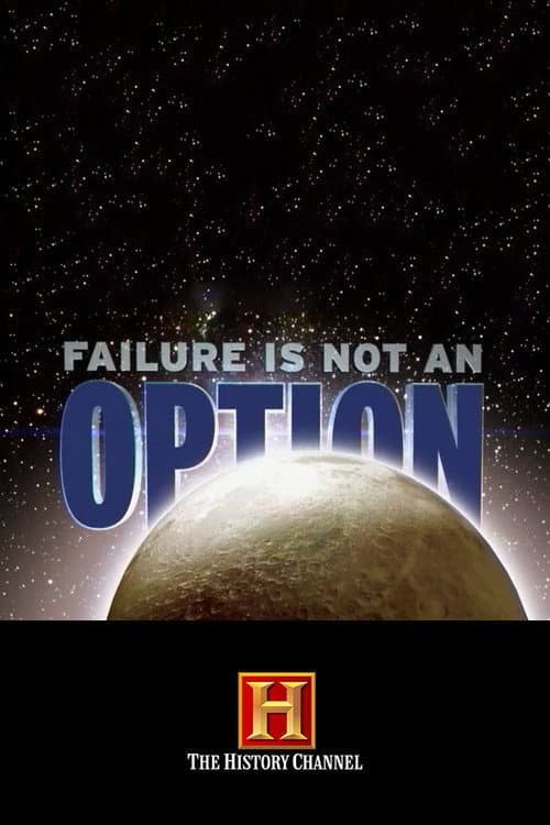 Постер: Failure Is Not an Option