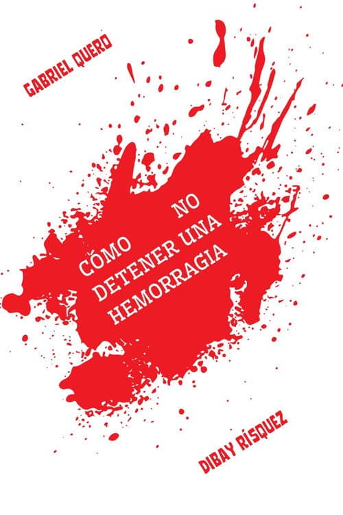 Постер: Cómo NO detener una hemorragia