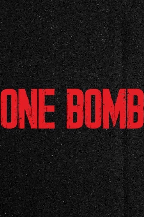 Постер: One Bomb