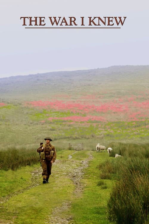 Постер: The War I Knew