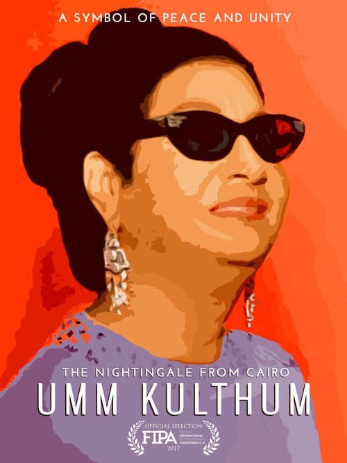 Постер: Nightingale From Cairo: Umm Kulthum