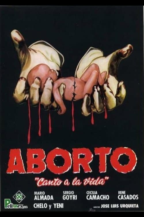 Постер: Aborto: Canto a la vida