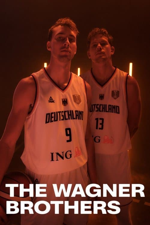 Постер: The Wagner Brothers - Zwei Brüder, ein Traum