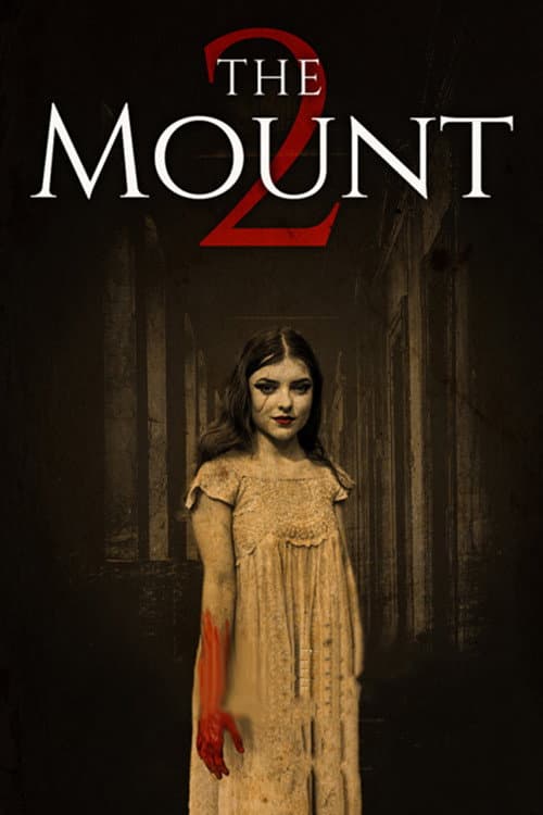 Постер: The Mount 2