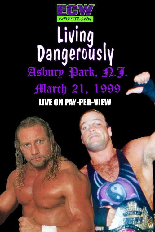 Постер: ECW Living Dangerously 1999
