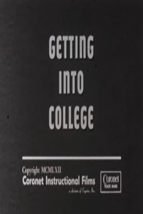 Постер: Getting Into College