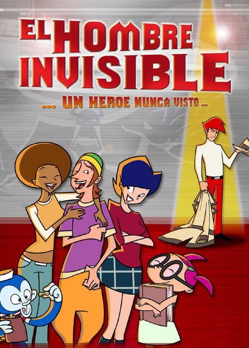 Постер: El hombre invisible: un héroe nunca visto