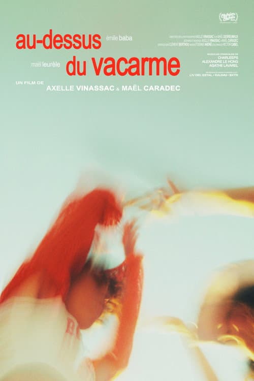 Постер: au-dessus du vacarme