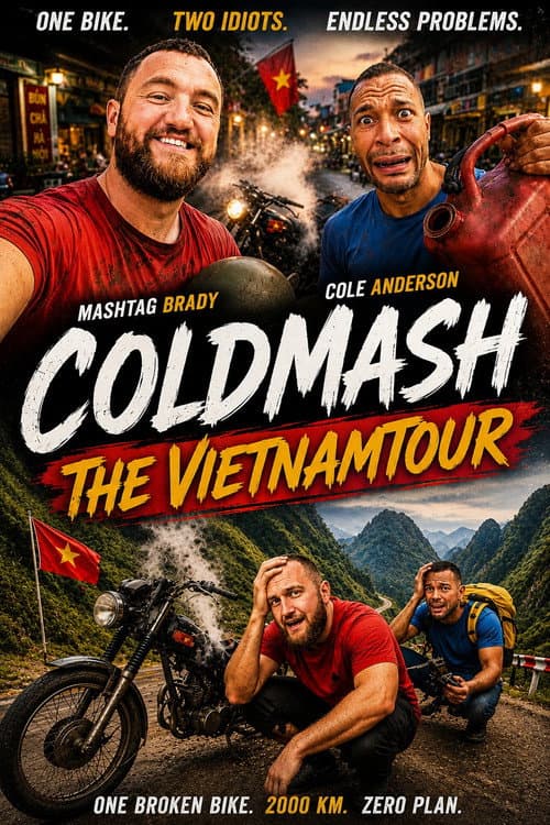 Постер: Coldmash - The Vietnam Tour