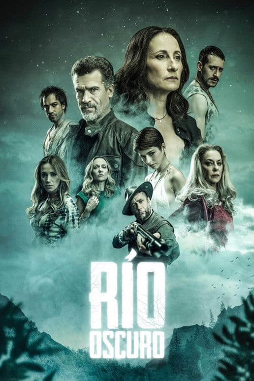 Постер: Río Oscuro