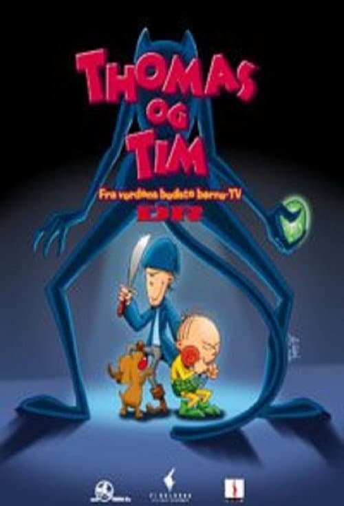 Постер: Thomas og Tim