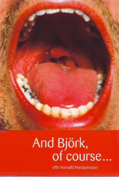 Постер: And Björk of Course