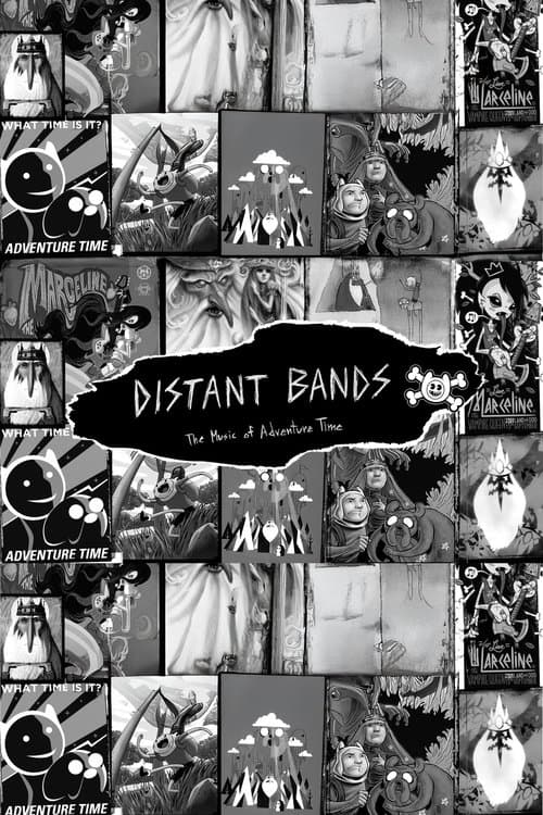 Постер: Distant Bands: The Music of Adventure Time
