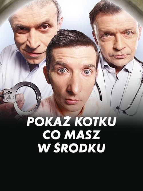 Постер: Pokaż kotku, co masz w środku