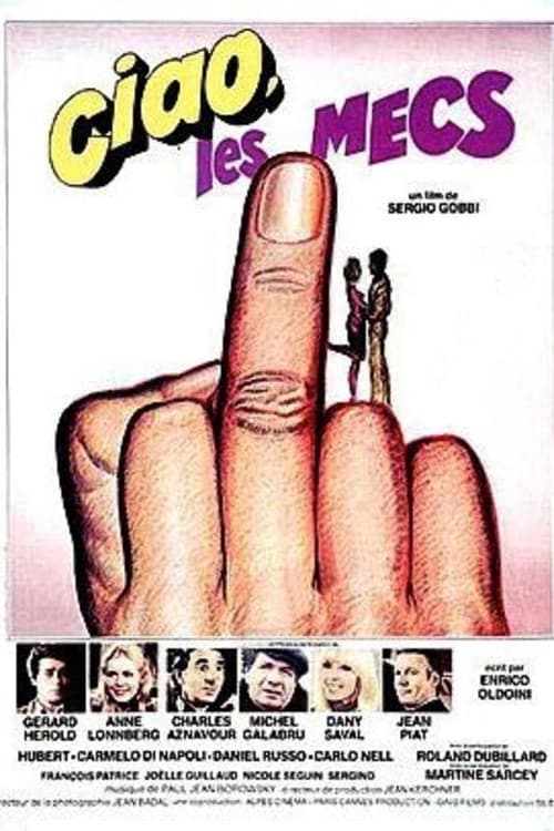 Постер: Ciao, les mecs