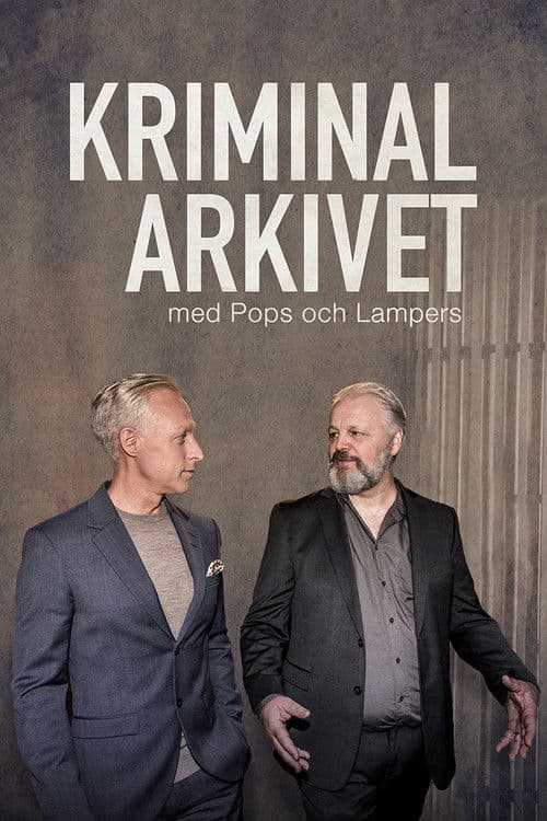 Постер: Kriminalarkivet med Pops och Lampers