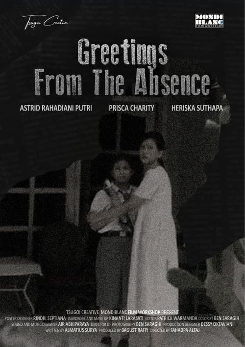 Постер: Greetings From The Absence