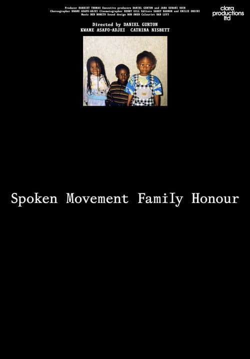 Постер: Spoken Movement Family Honour
