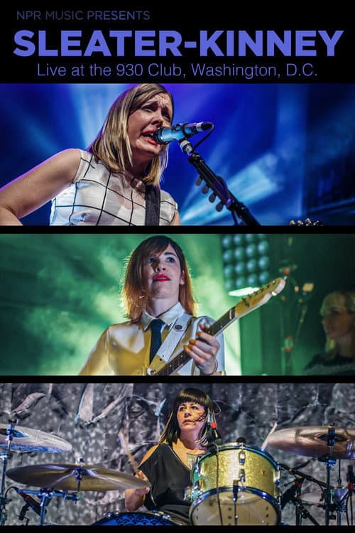 Постер: Sleater-Kinney Live in DC