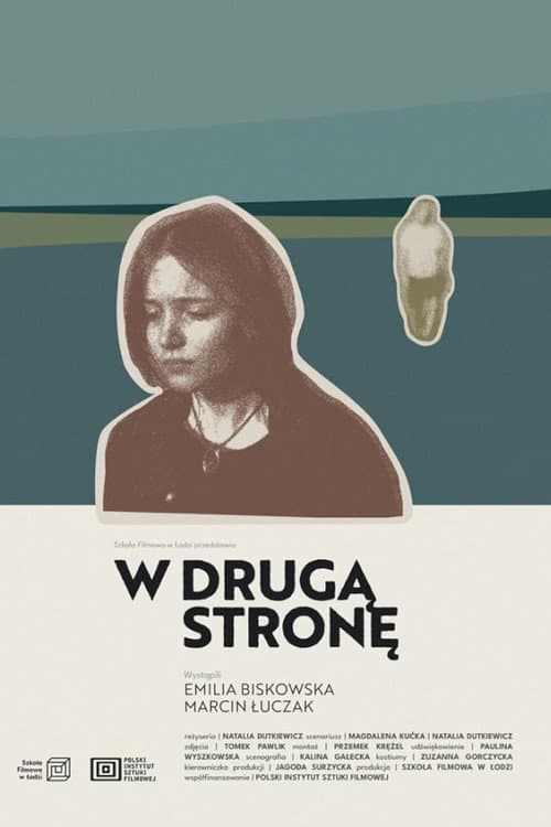 Постер: W drugą stronę