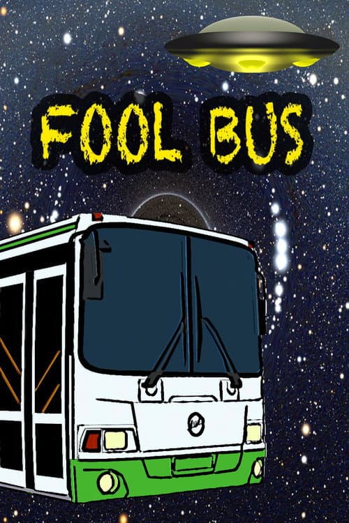 Постер: Fool Bus
