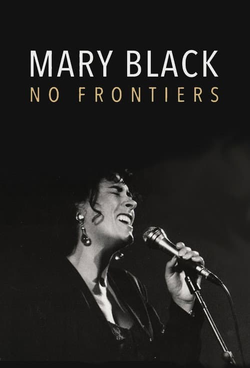 Постер: Mary Black: No Frontiers