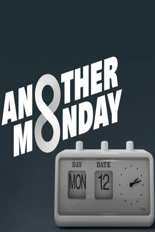 Постер: Another Monday