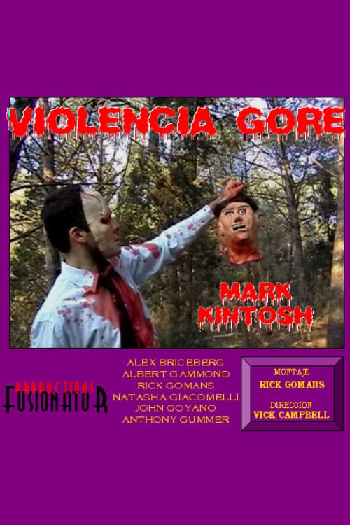 Постер: Violencia Gore