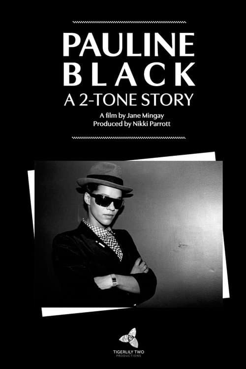 Постер: Pauline Black: A 2-Tone Story