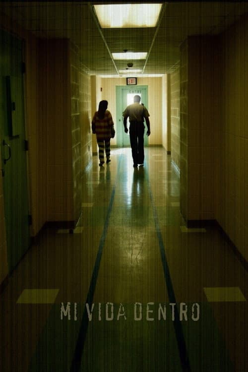 Постер: Mi vida dentro