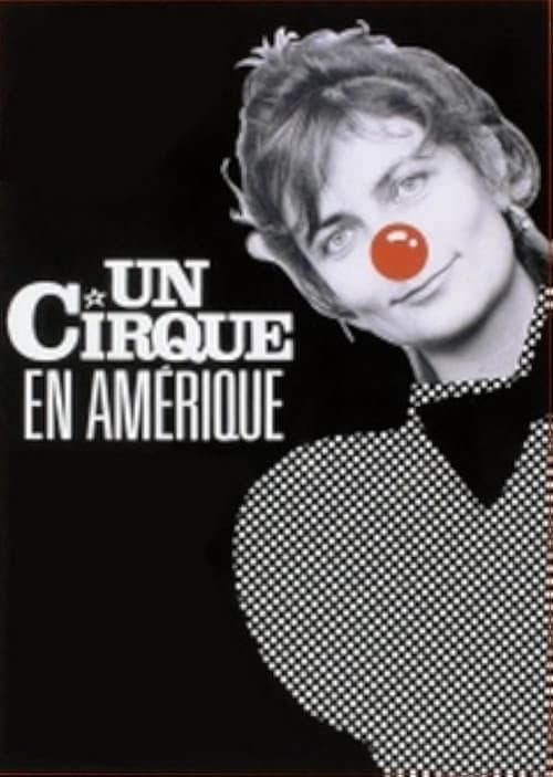 Постер: Un Cirque en Amérique