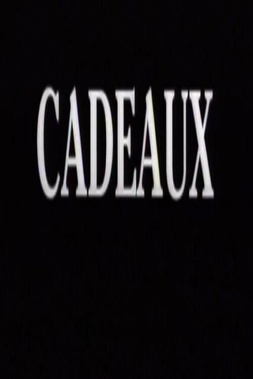 Постер: Cadeaux
